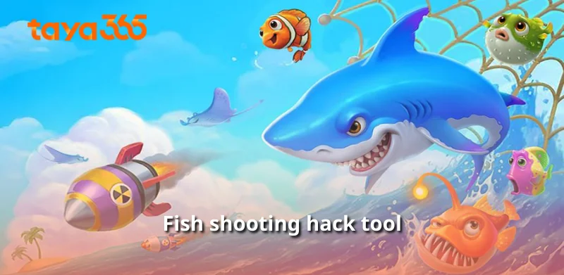 Fish shooting hack tool