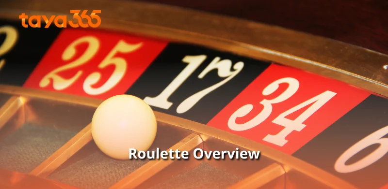 Roulette Overview